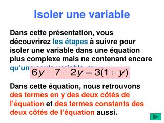 Isoler une variable