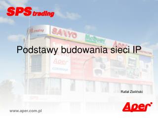 Podstawy budowania sieci IP