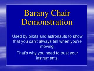 Barany Chair Demonstration