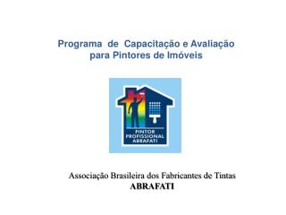 Associação Brasileira dos Fabricantes de Tintas ABRAFATI