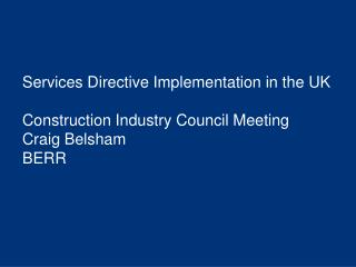 Services Directive - Timetable