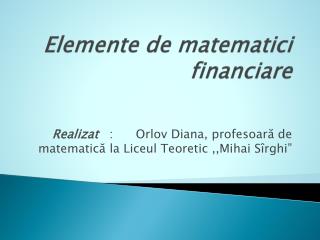 Elemente de matematici financiare