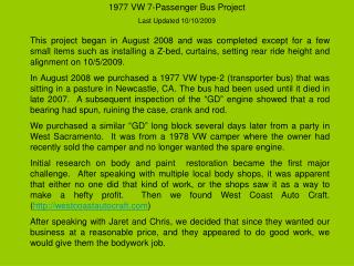 1977 VW 7-Passenger Bus Project Last Updated 10/10/2009