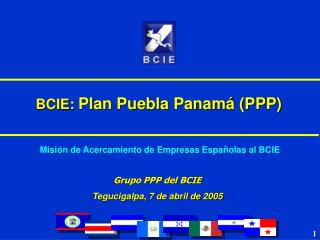 BCIE: Plan Puebla Panamá (PPP)