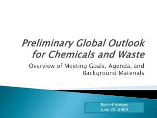 Preliminary Global Outlook for Chemicals and Waste