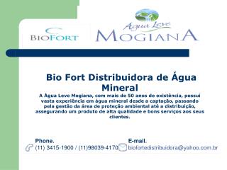 Bio Fort Distribuidora de Água Mineral