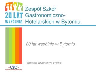 Zespół Szkół Gastronomiczno-Hotelarskich w Bytomiu