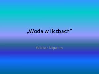 „Woda w liczbach”