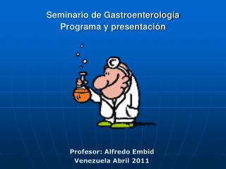 Seminario de Gastroenterología Programa y presentación