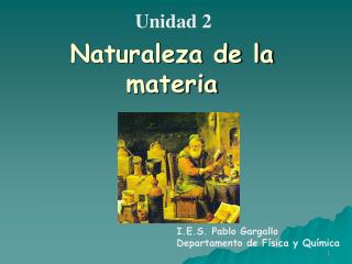 Naturaleza de la materia