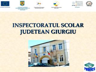 INSPECTORATUL SCOLAR JUDETEAN GIURGIU