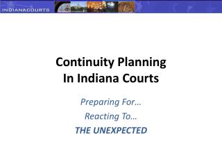Continuity Planning In Indiana Courts