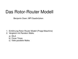 Das Rotor-Router Modell
