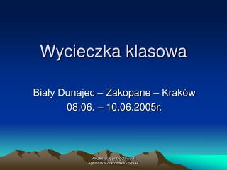 Wycieczka klasowa