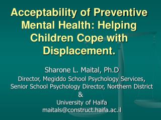 Acceptability of Preventive Mental Health: Helping Children Cope with Displacement.