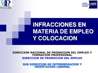 INFRACCIONES EN MATERIA DE EMPLEO Y COLOCACION