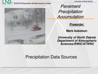 Pavement Precipitation Accumulation