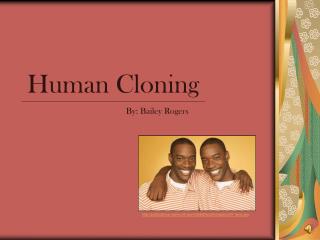 Human Cloning