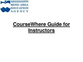 CourseWhere Guide for Instructors