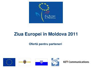 Ziua Europei în Moldova 2011 Ofertă pentru parteneri