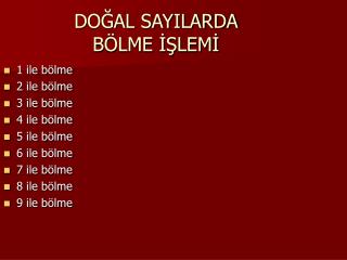 DOĞAL SAYILARDA BÖLME İŞLEMİ