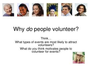 Why do people volunteer?