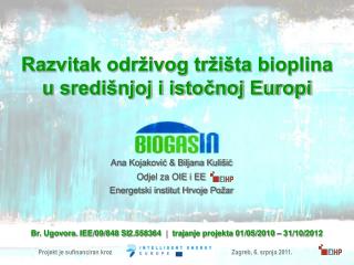 Razvitak održivog tržišta bioplina u središnjoj i istočnoj Europi