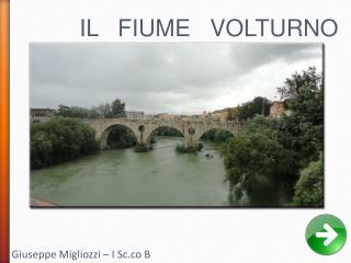 IL FIUME VOLTURNO