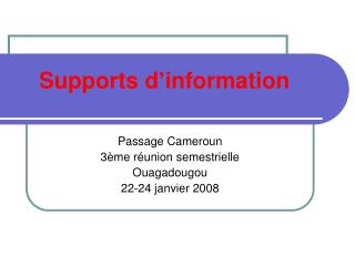 Supports d’information