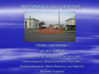 INFORMACIJSKI CENTAR