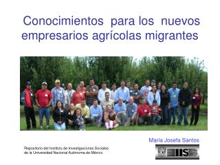 Conocimientos  para los  nuevos empresarios agrícolas migrantes