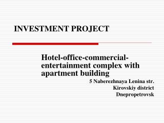 INVESTMENT PROJECT