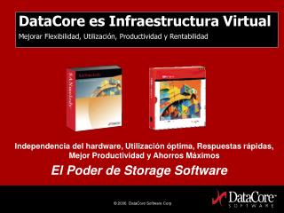 DataCore es Infraestructura Virtual