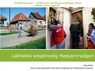 Lakhatási szegénység Magyarországon