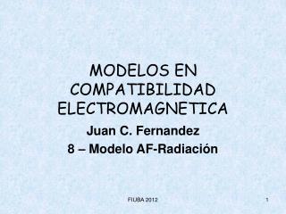 MODELOS EN COMPATIBILIDAD ELECTROMAGNETICA