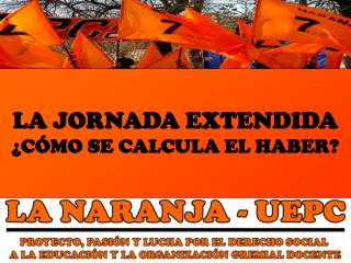 LA JORNADA EXTENDIDA ¿CÓMO SE CALCULA EL HABER?