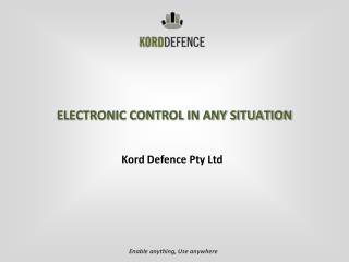 ELECTRONIC CONTROL IN ANY SITUATION