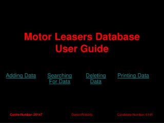 Motor Leasers Database User Guide