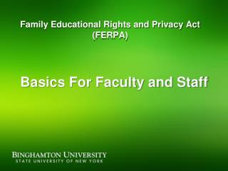 Family Educational Rights and Privacy Act (FERPA)