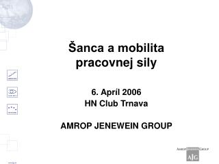 Šanca a mobilita pracovnej sily