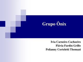 Grupo Ônix