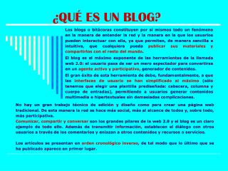 ¿QUÉ ES UN BLOG?