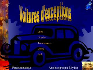 Voitures d'exceptions