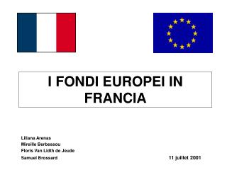 I FONDI EUROPEI IN FRANCIA