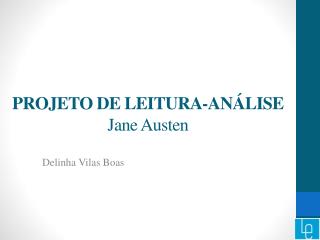 PROJETO DE LEITURA-ANÁLISE Jane Austen