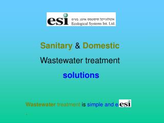 Sanitary &amp; Domestic Wastewater treatment solutions