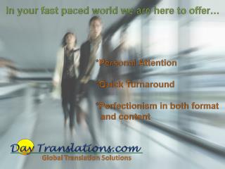 In your fast paced world we are here to offer…