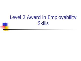 Level 2 Award in Employability Skills