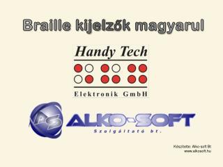 Braille kijelzők magyarul