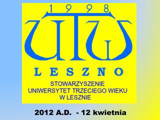 2012 A.D. - 12 kwietnia